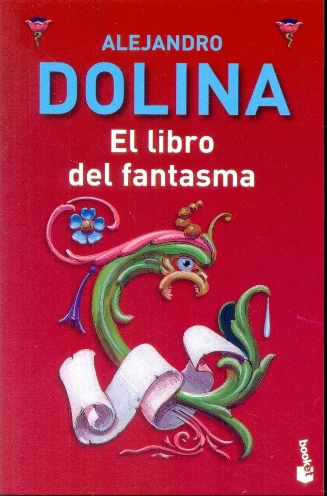 ALEJANDRO DOLINA  - EL LIBRO DEL FANTASMA