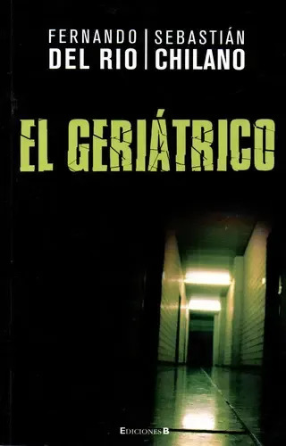DEL RIO - EL GERIATRICO
