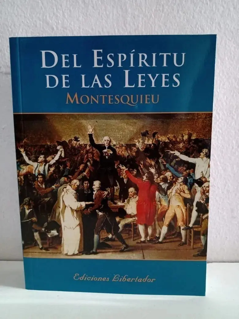 MONTESQUIEU - DEL ESPÍRITU DE LAS LEYES