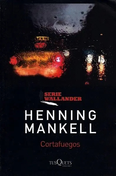 HENNING MANKELL - CORTAFUEGOS