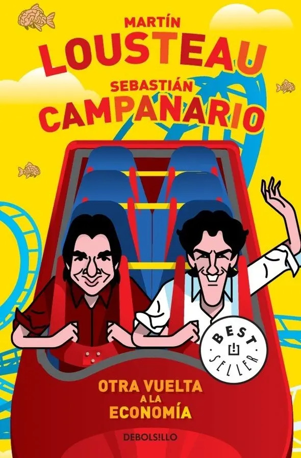 MARTÍN; CAMPANARIO SEBASTIÁN LOUSTEAU - OTRA VUELTA A LA ECONOMÍA