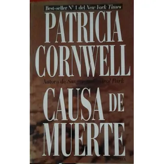 PATRICIA CORNWELL - CAUSA DE MUERTE
