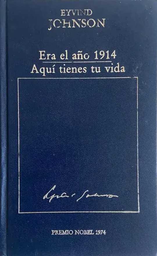 EYVIND JOHNSON - ERA EL AÑO 1914