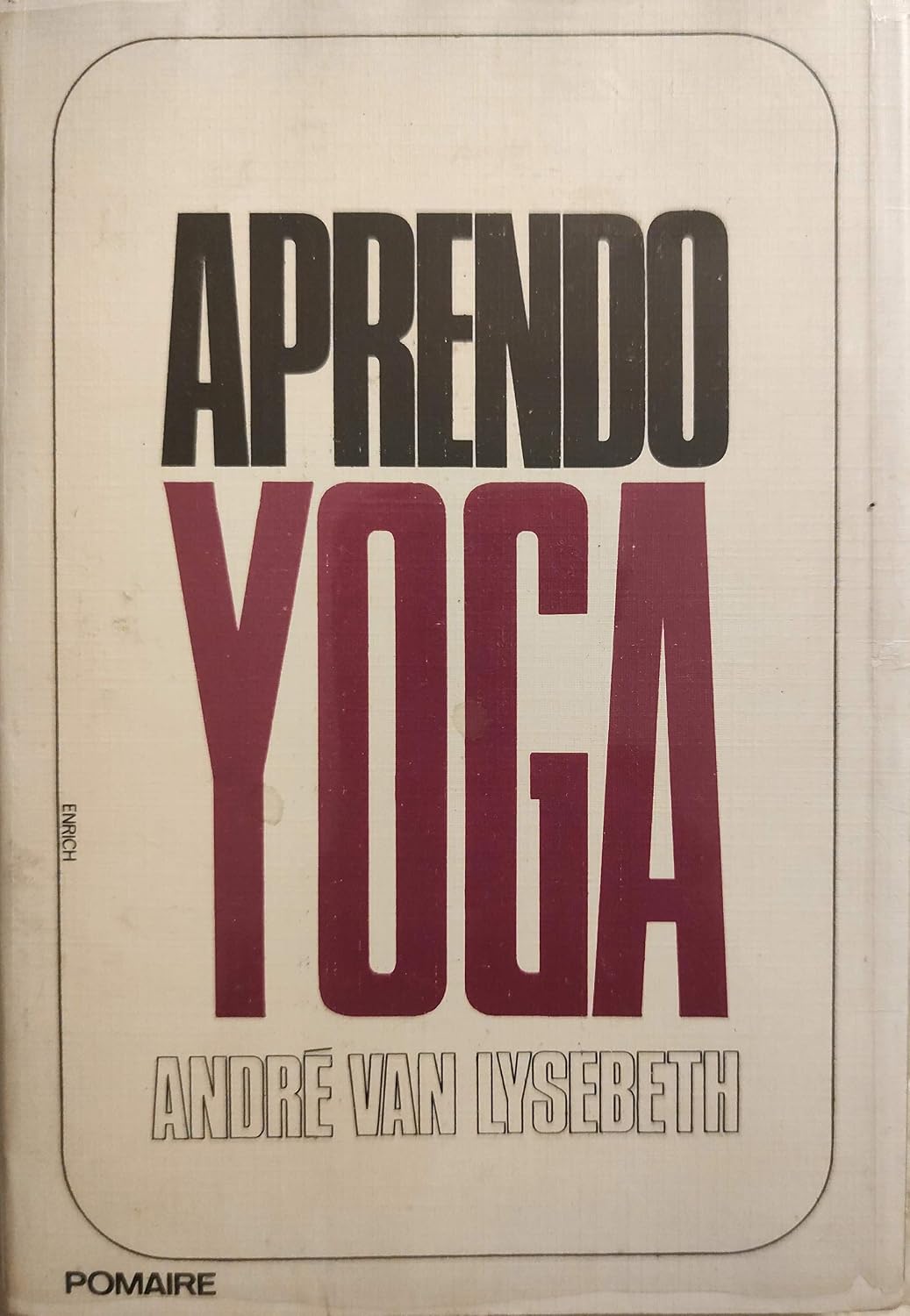 ANDRE VAN LYSEBETH - APRENDO YOGA