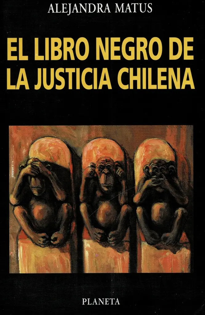 ALEJANDRA MATUS - EL LIBRO NEGRO DE LA JUSTICIA CHILENA