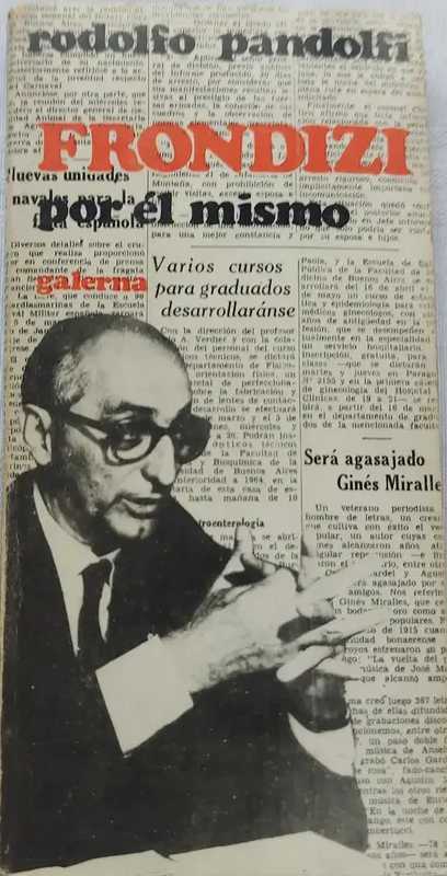 RODOLFO PANDOLFI - FRONDIZI POR EL MISMO