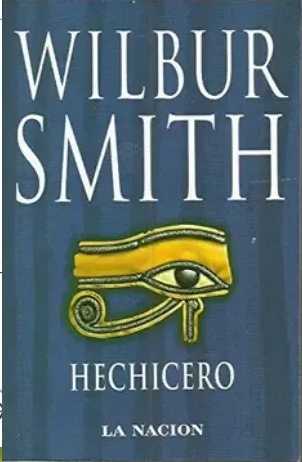 WILBUR SMITH - HECHICERO