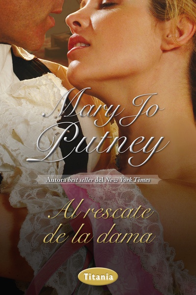 MARY JOY PUTNEY - AL RESCATE DE LA DAMA