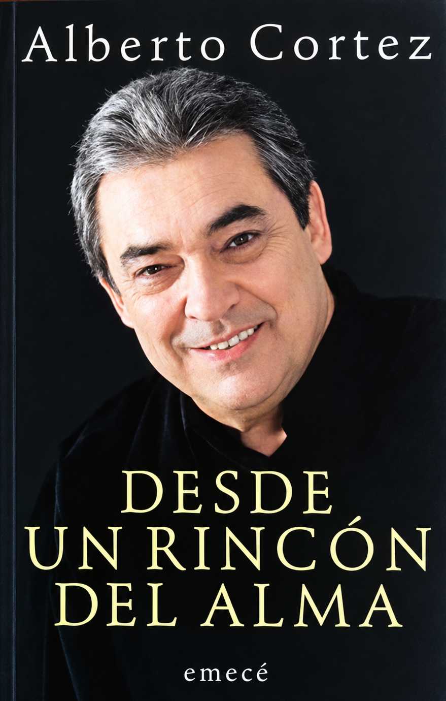 ALBERTO CORTEZ -  DESDE UN RINCON DEL ALMA