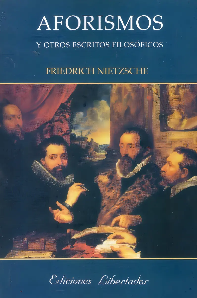 FRIEDRICH NIETZSCHE - AFORISMOS Y OTROS ESCRITOS