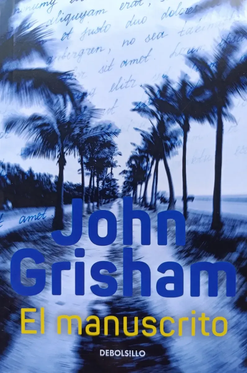 JOHN GRISHAM - EL MANUSCRITO