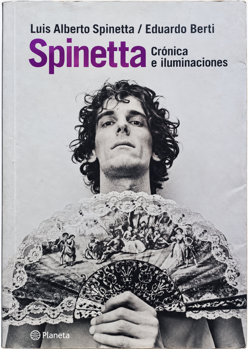 LUIS ALBERTO SPINETTA EDUARDO BERTI - SPINETTA - CRONICAS E ILUMINACIONES
