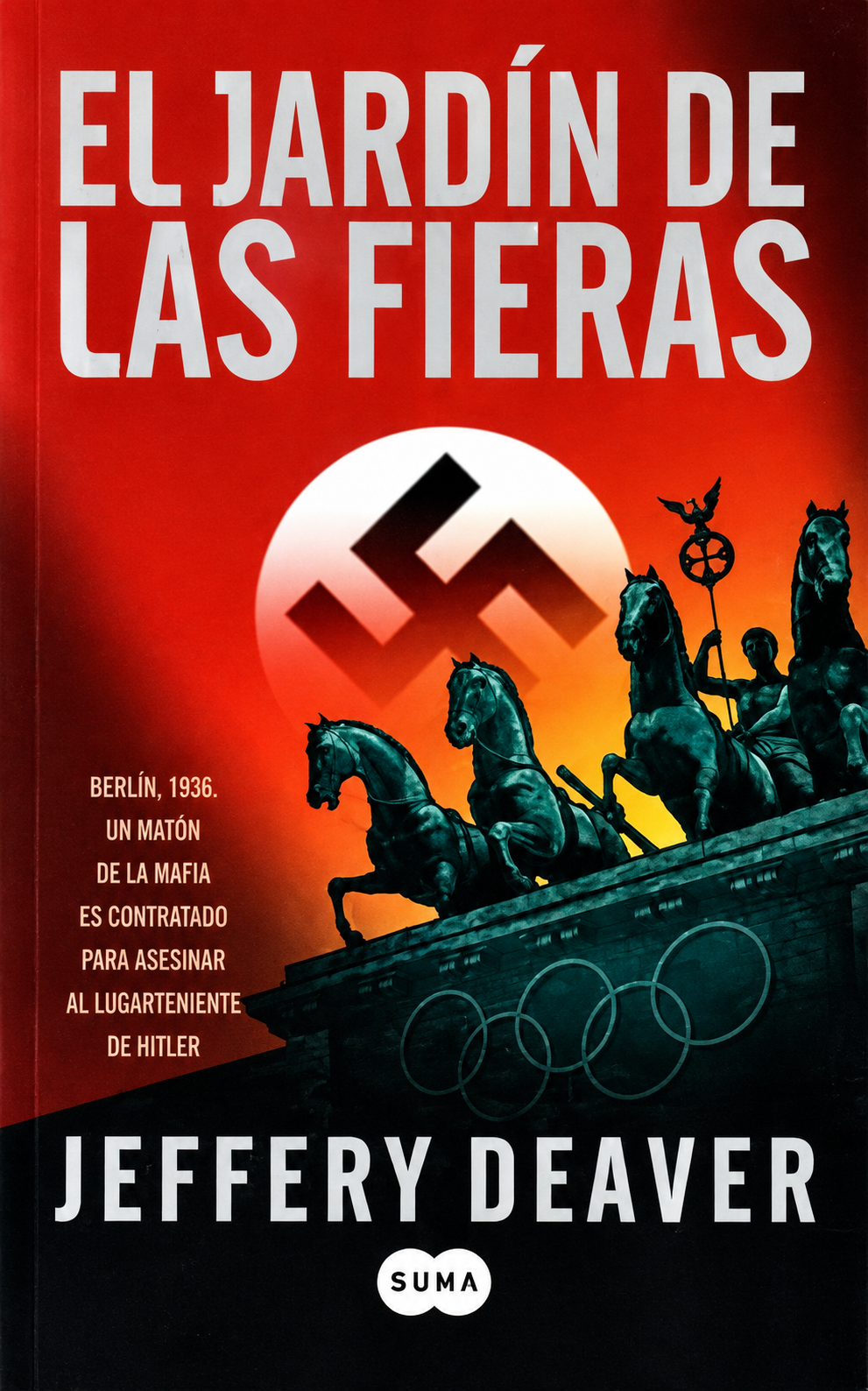JEFFERY DEAVER - JARDIN DE LAS FIERAS, EL