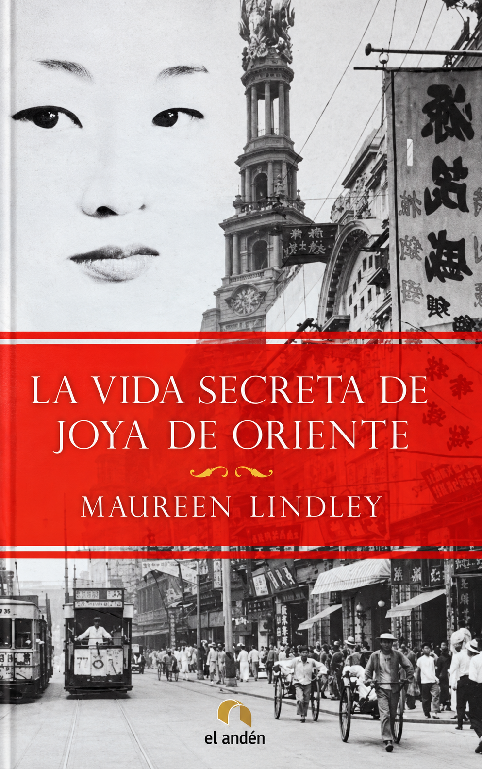 MAUREEN LINDLEY - VIDA SECRETA DE JOYA DE ORIENTE, LA TD