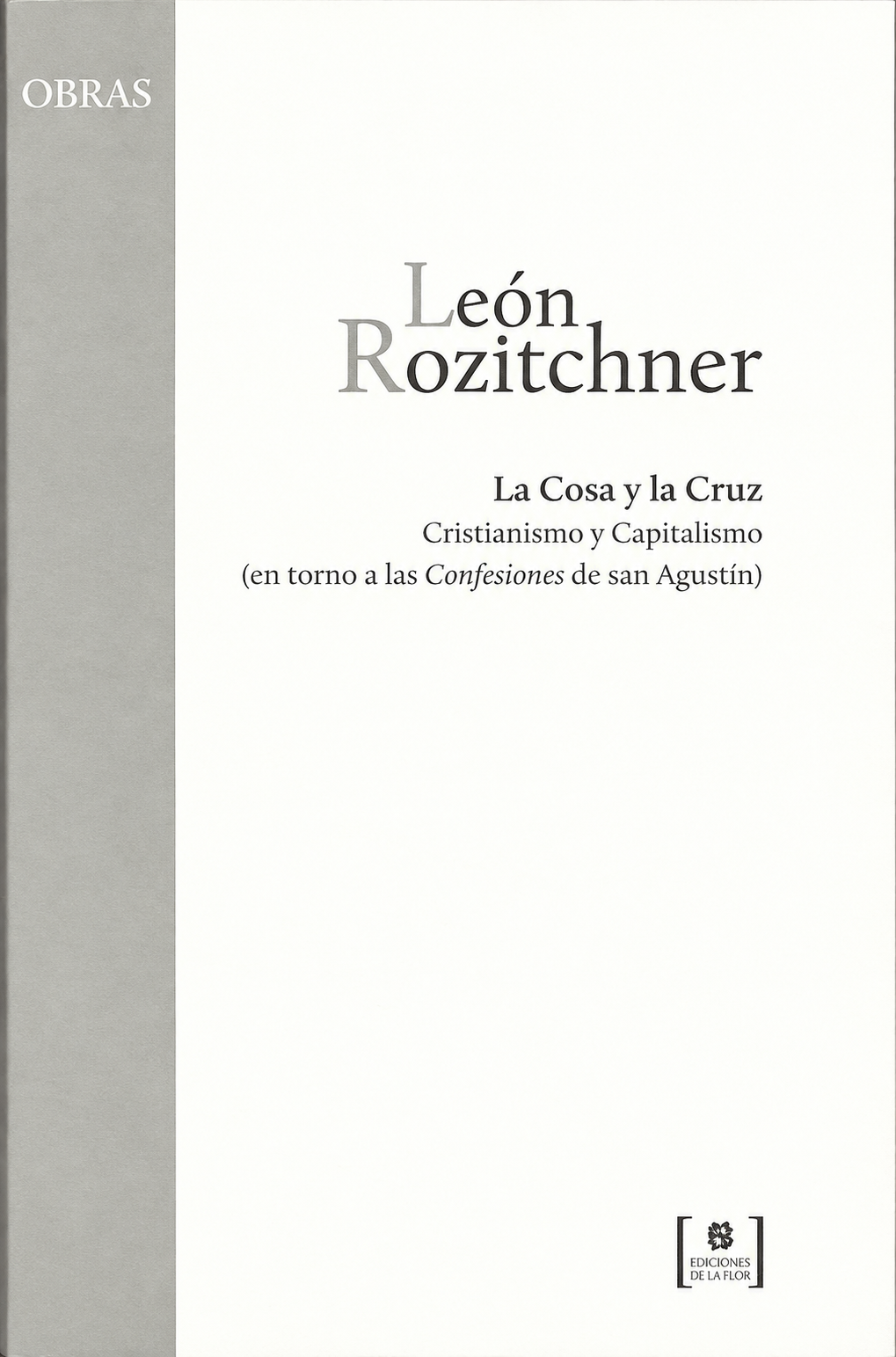 LEÓN ROZITCHNER - COSA Y LA CRUZ, LA