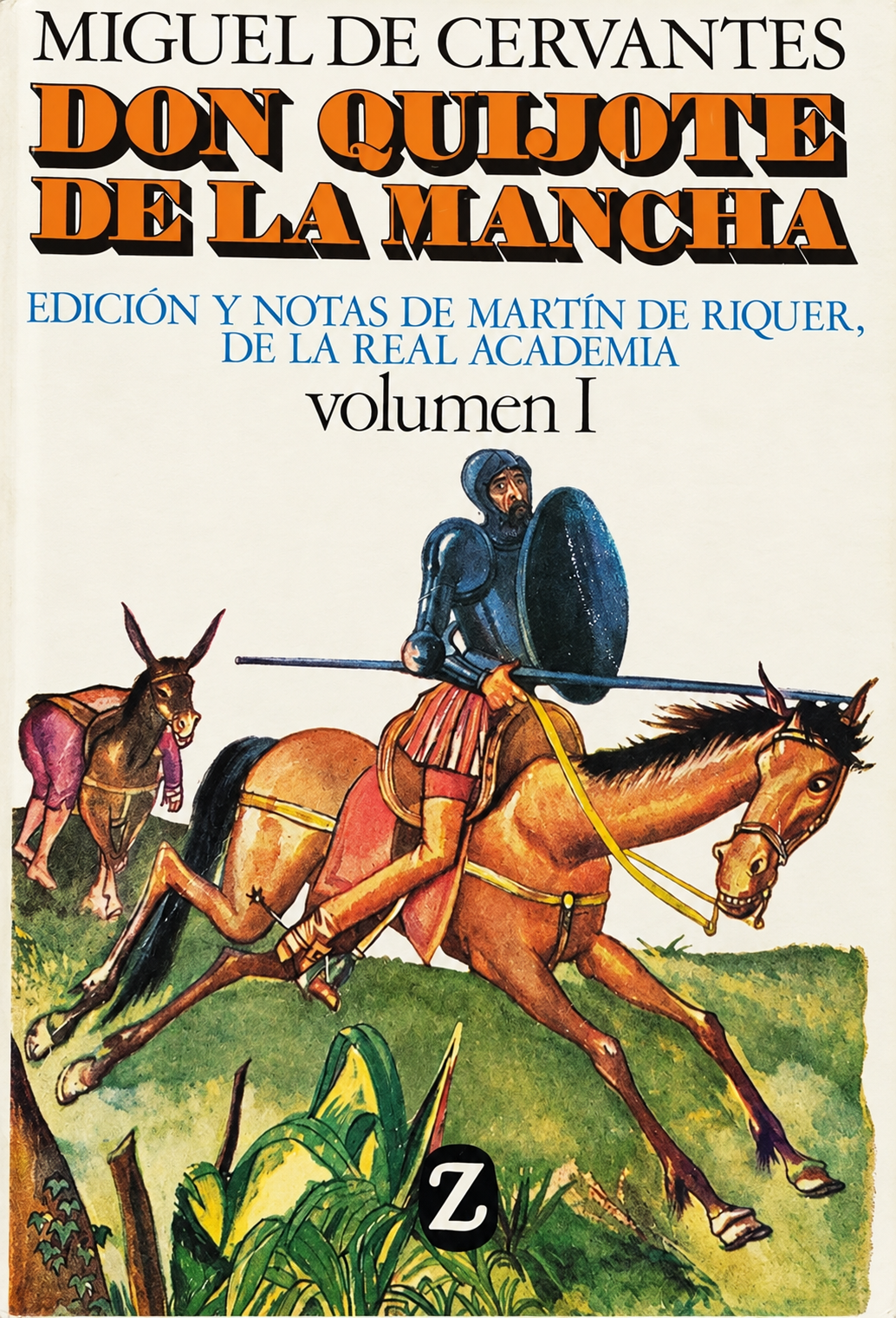 MIGUEL DE CERVANTES SAAVEDRA / DON QUIJOTE DE LA MANCHA DOS TOMOS