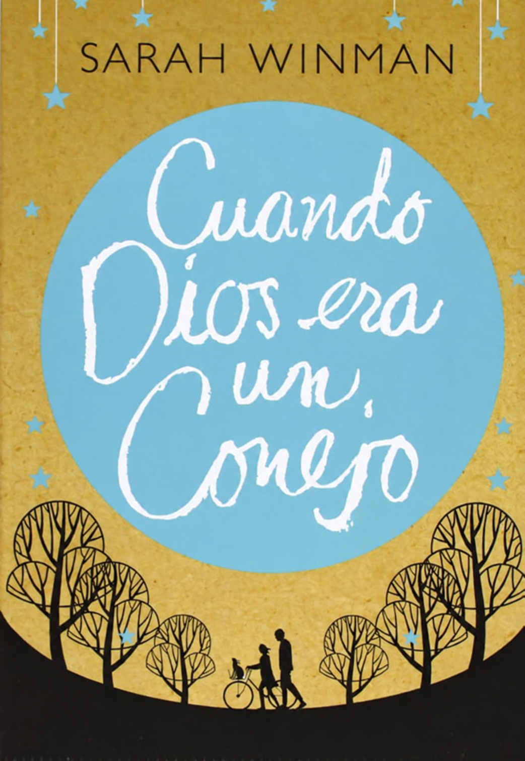 SARAH WINMAN - CUANDO DIOS ERA UN CONEJO