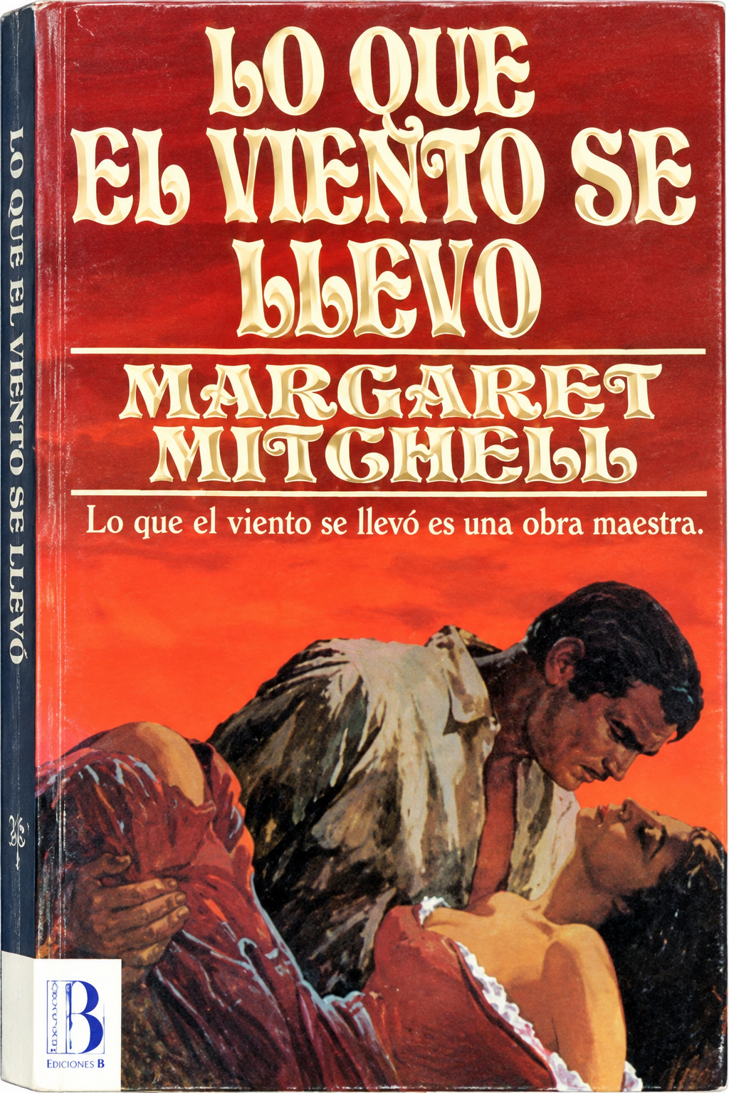 MARGARET MITCHELL - LO QUE EL VIENTO SE LLEVO