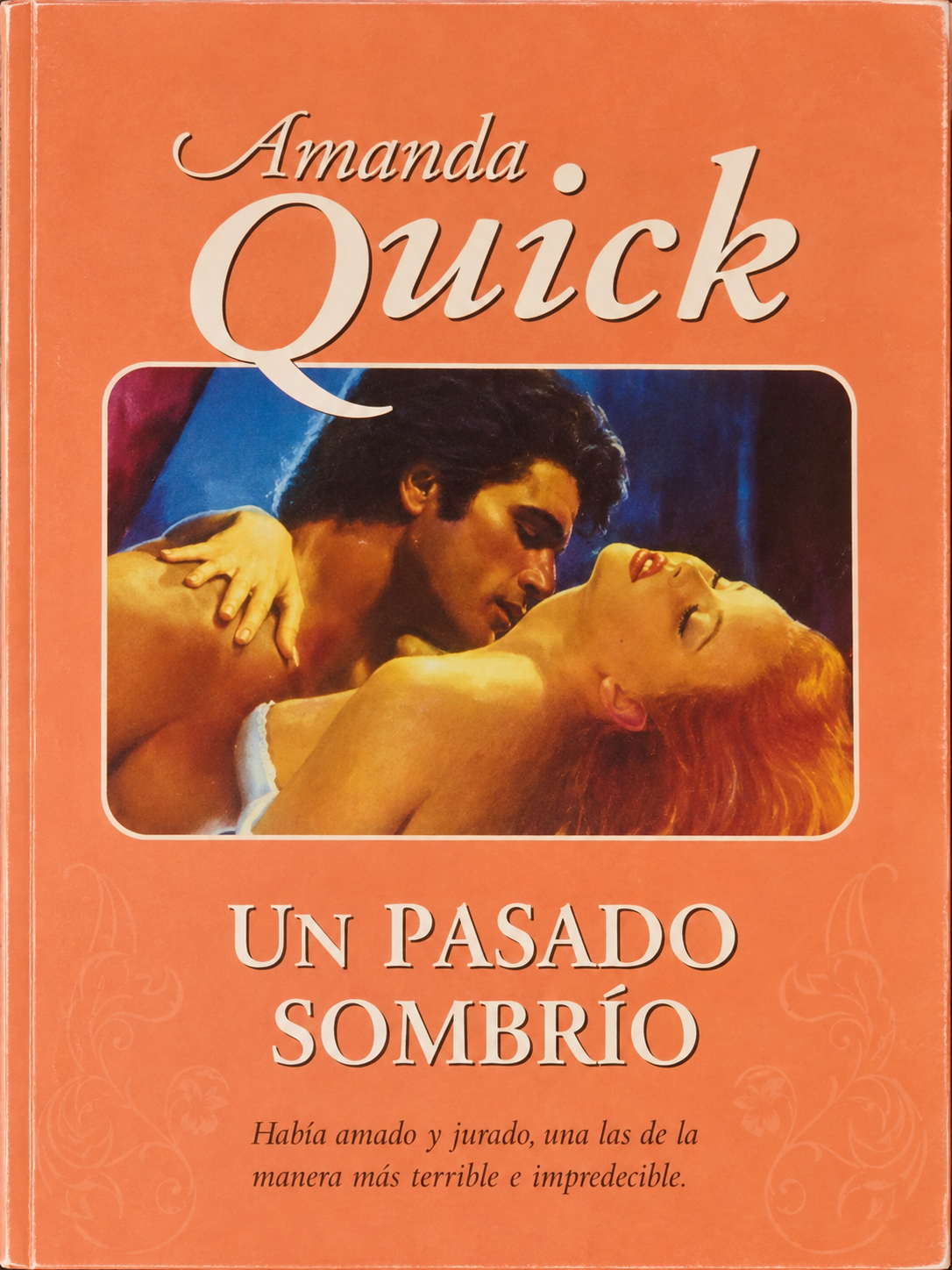 AMANDA QUICK - UN PASADO SOMBRIO