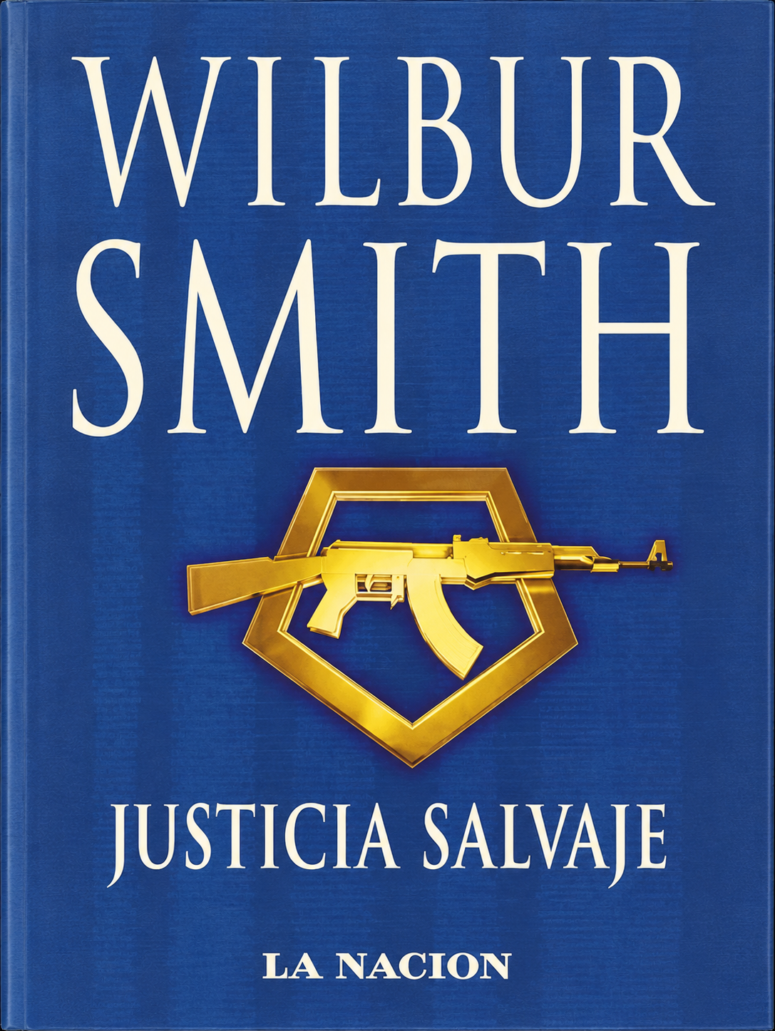 WILBUR SMITH - JUSTICIA SALVAJE