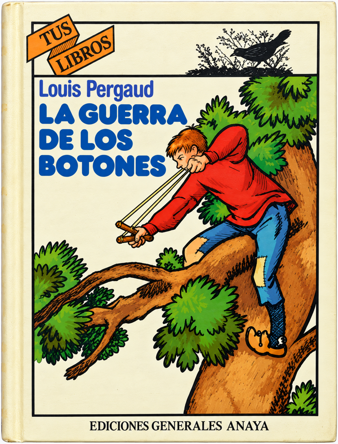 LUIS PERGAUD - LA GUERRA DE LOS BOTONES