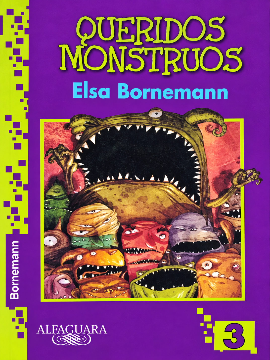 ELSA BORNEMANN - QUERIDOS MONSTRUOS