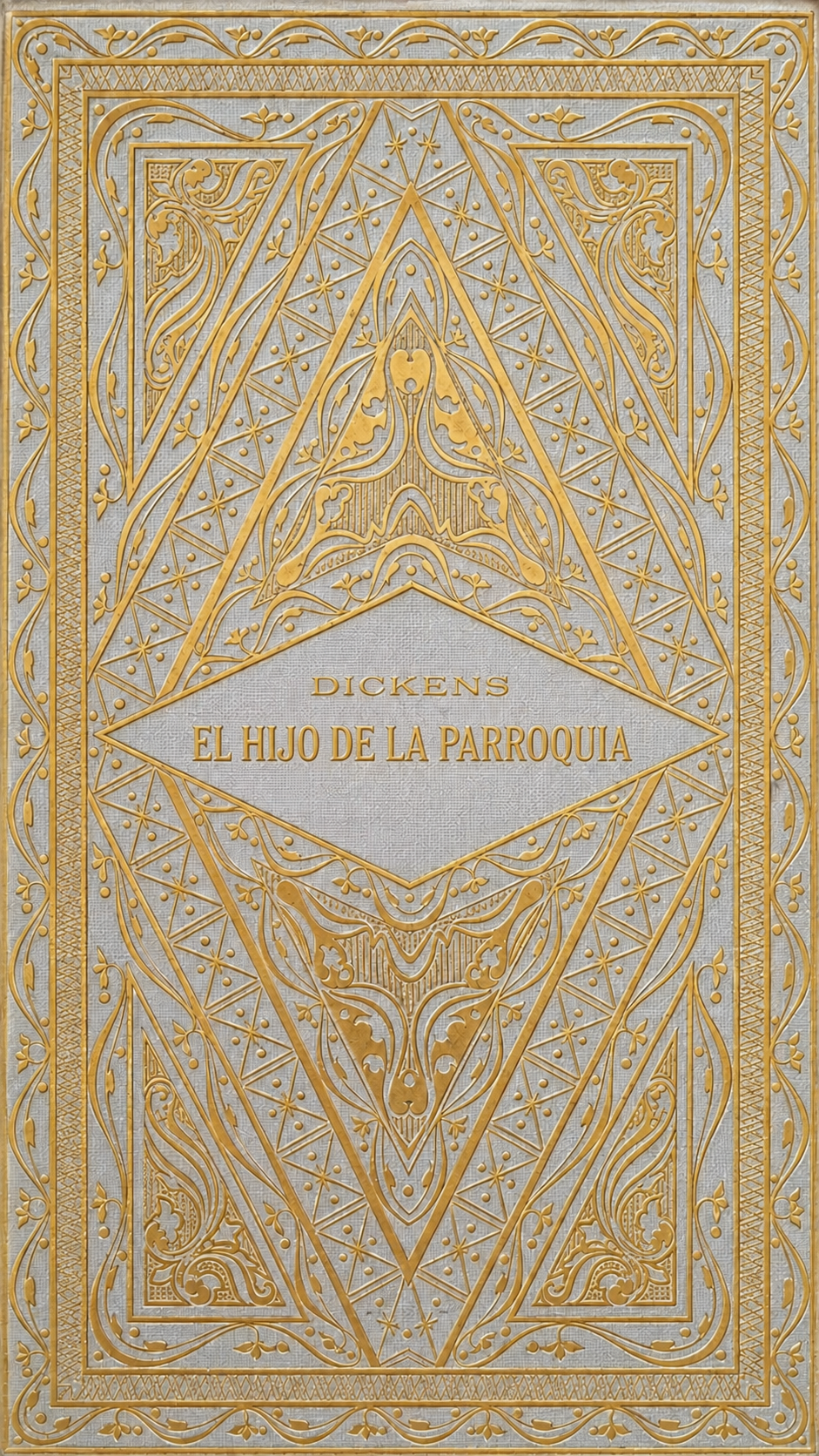 CHARLES DICKENS - EL HIJO DE LA PARROQUIA TAPA DURA ED 1941