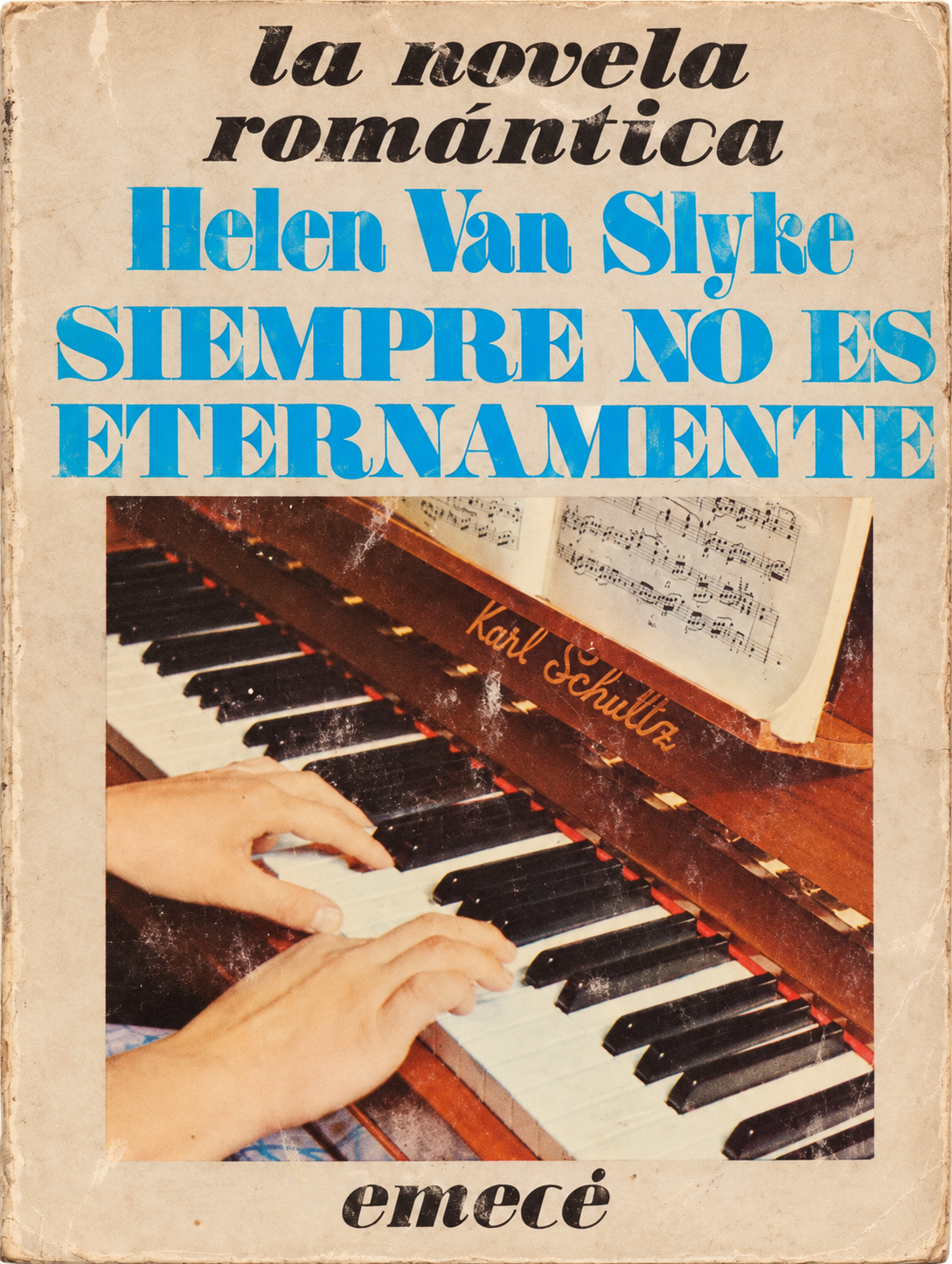 HELEN VAN SLYKE - SIEMPRE NO ES ETERNAMENTE