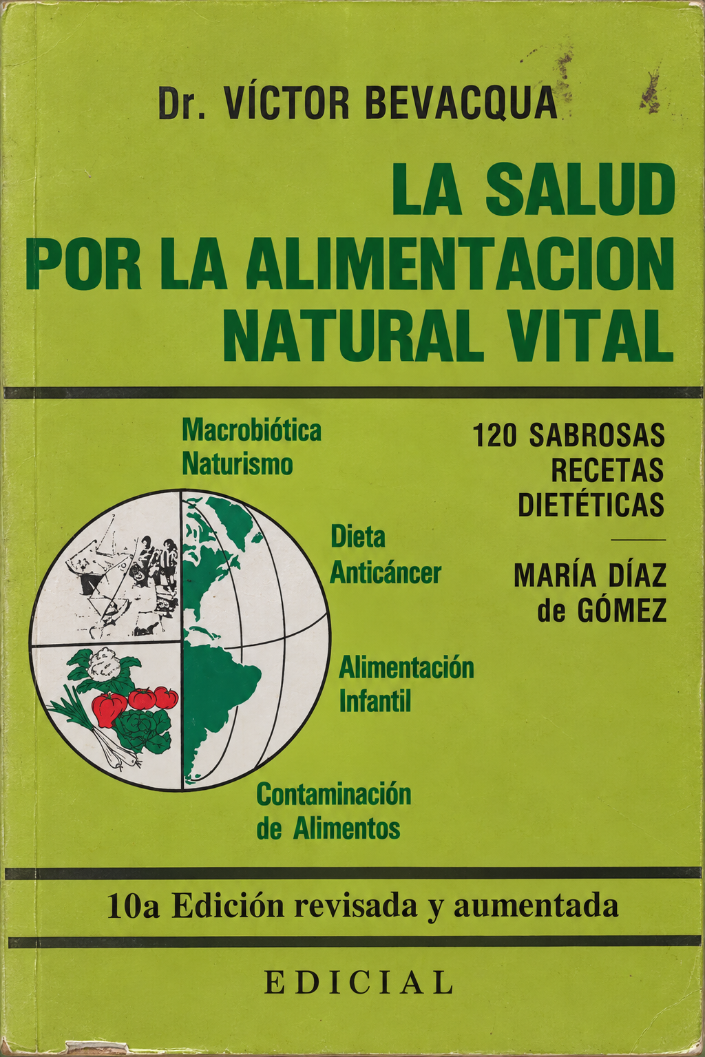 DR. VICTOR BEVACQUA - LA SALUD POR LA ALIMENTACION NATURA VITAL