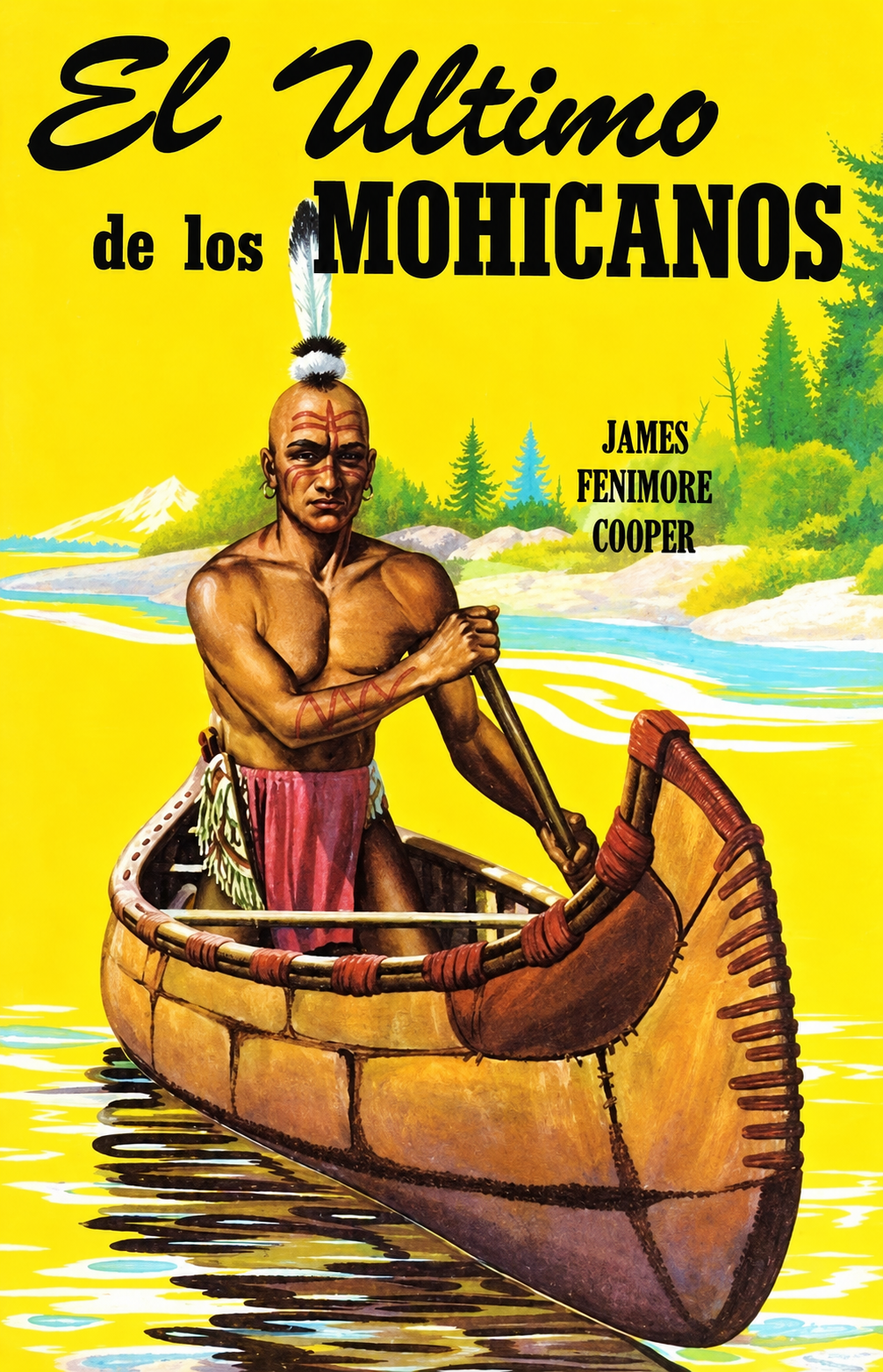 JAMES FENIMORE COOPER - EL ULTIMO DE LOS MOHICANO (COL. ROBIN HOOD)