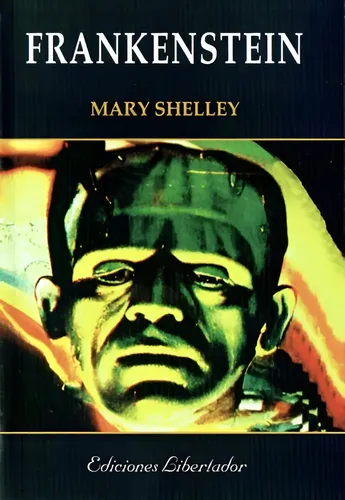 MARY SHELLEY - FRANKENSTEIN