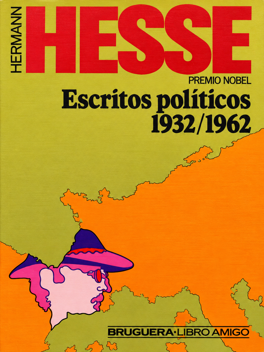 HERMANN HESSE - ESCRITOS POLITICOS 1932/1962