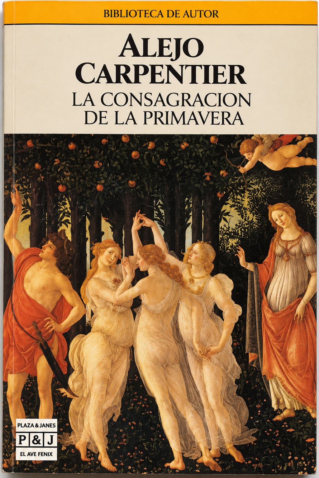 ALEJO CARPENTIER - LA CONSAGRACION DE LA PRIMAVERA