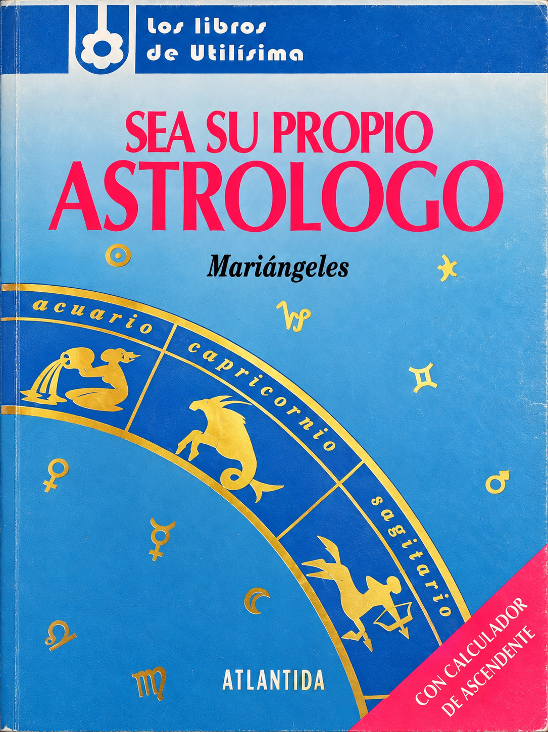 MARIANGELES - SEA SU PROPIO ASTROLOGO