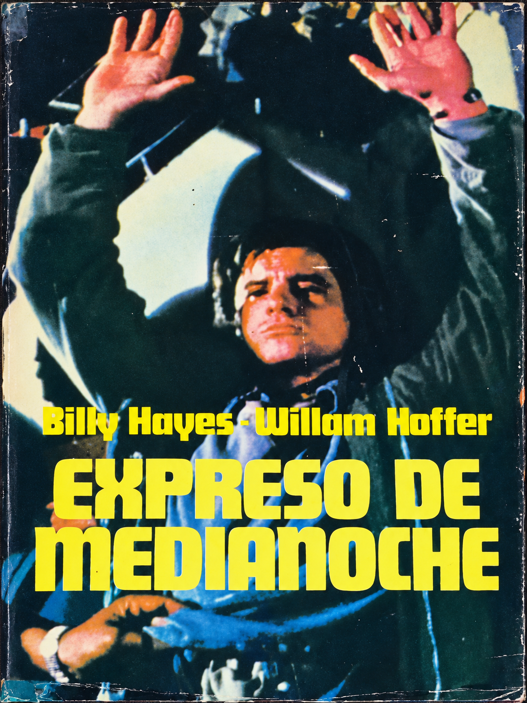 BILLY HAYES - EXPRESO DE MEDIANOCHE