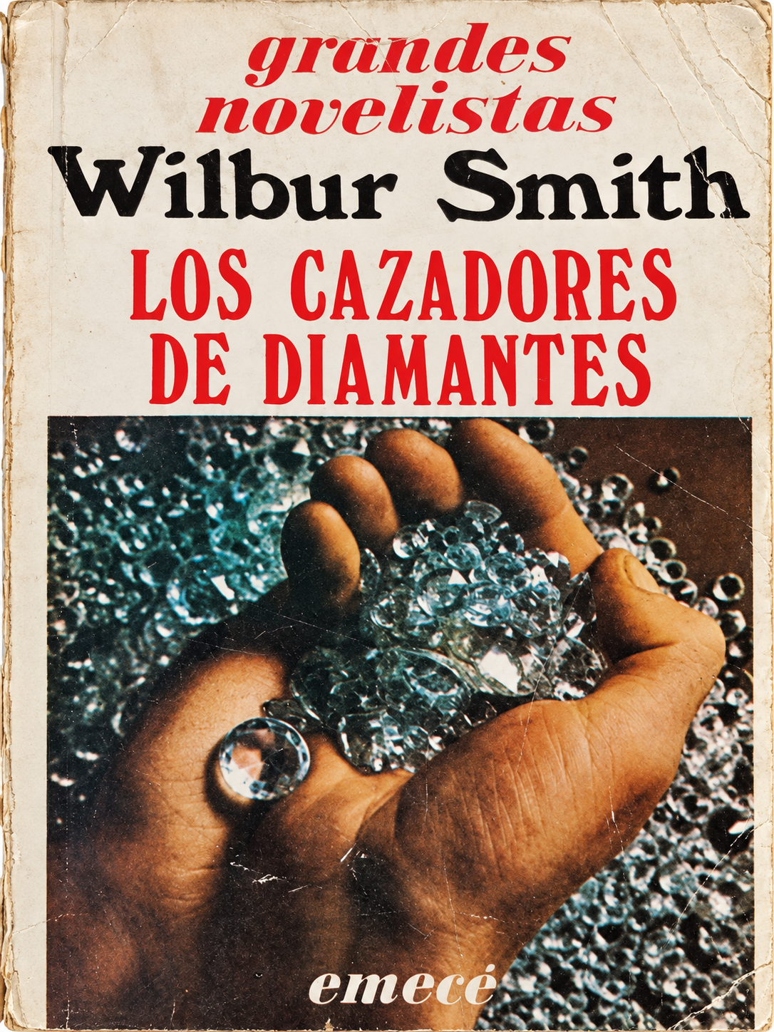 WILBUR SMITH - LOS CAZADORES DE DIAMANTES