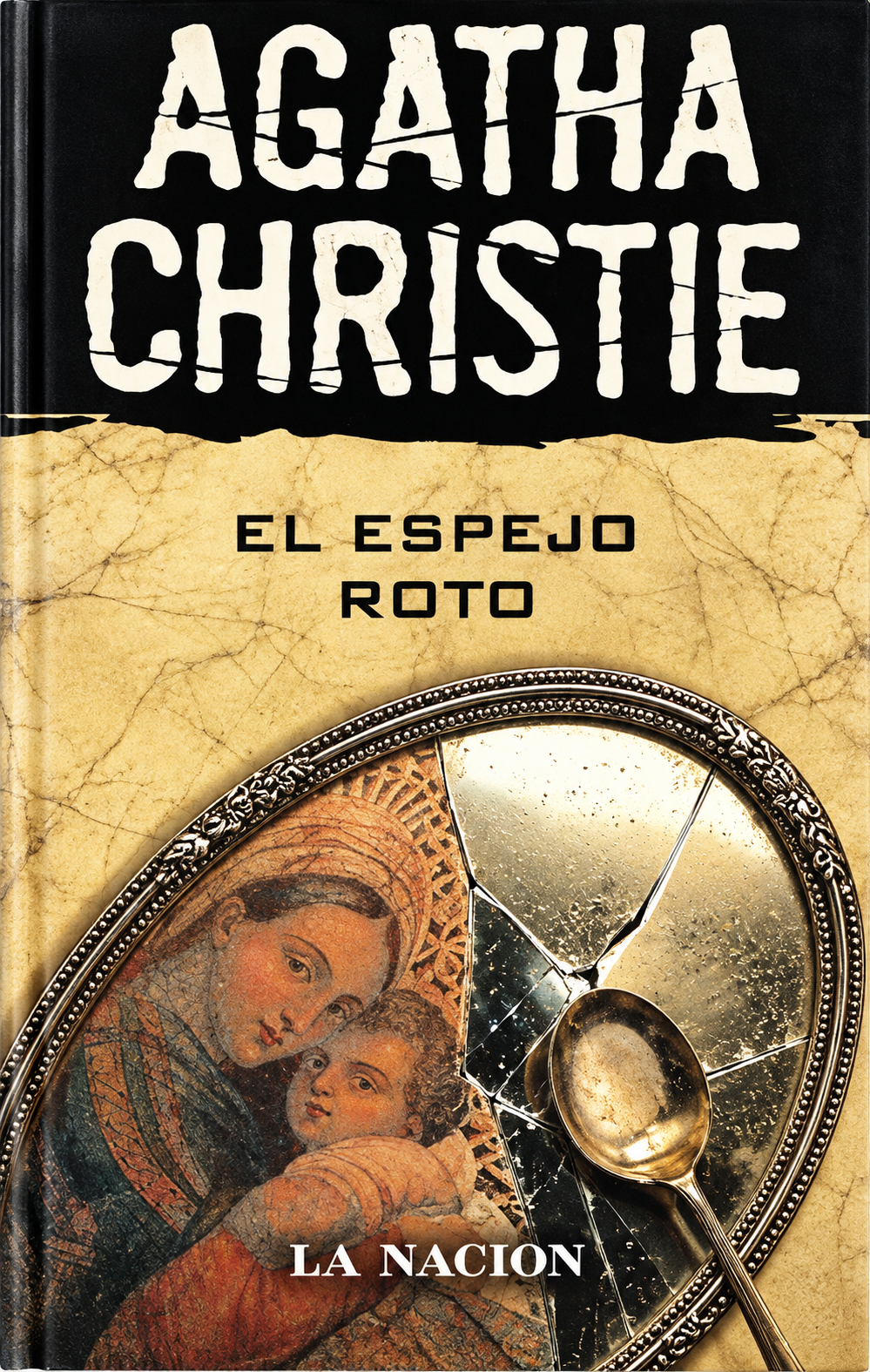 AGATHA CHRISTIE - EL ESPEJO ROTO