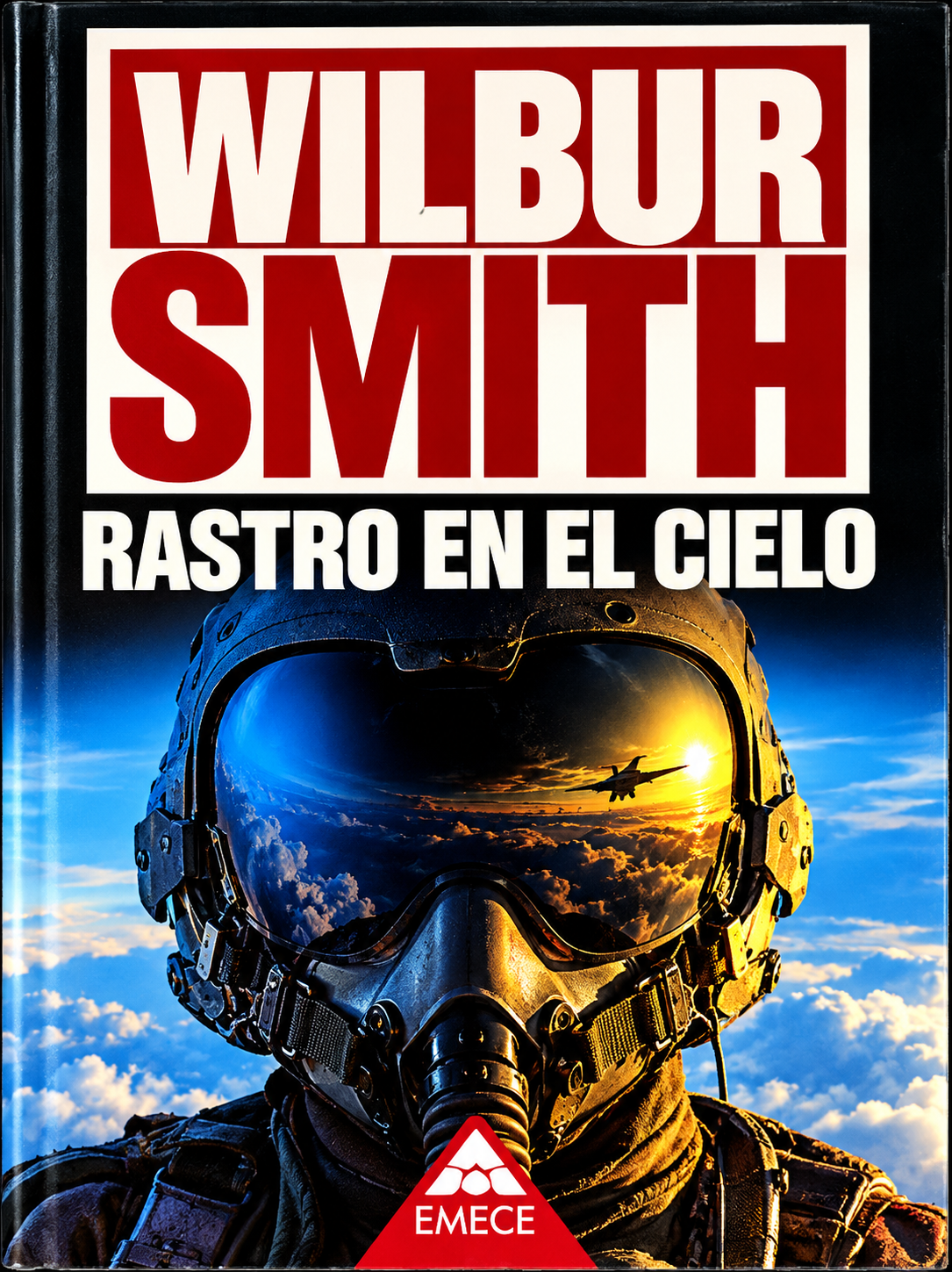 WILBUR SMITH - RASTRO EN EL CIELO