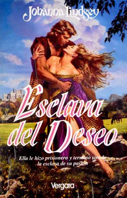 JOHANNA LINDSEY - ESCLAVA DEL DESEO